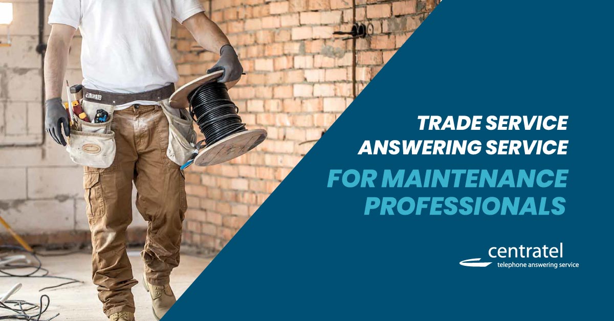 Trade Service Answering Service for Maintenance Calls