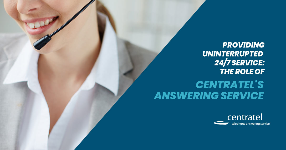 Provide Unintrerupted Support With a 24/7 Answering Service