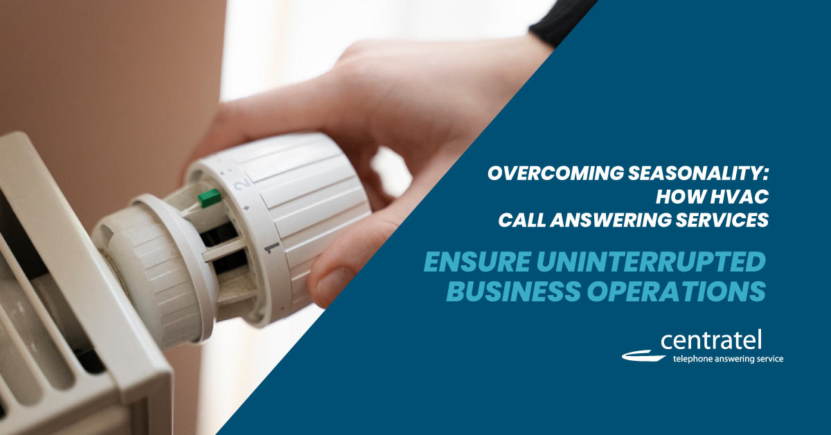 Call Answering Services Ensure Uninterrupted HVAC Operations